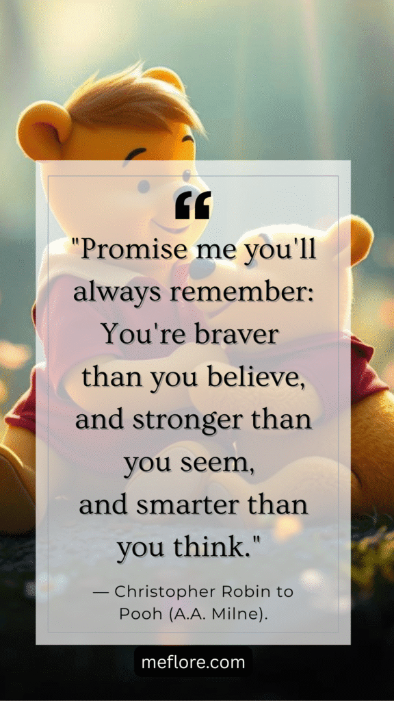 Affirmation quote from Winnie the Pooh (A.A. Milne)