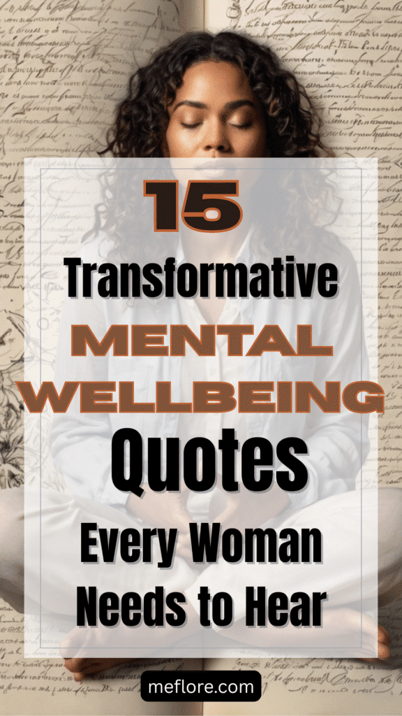 Mental Wellbeing quotes